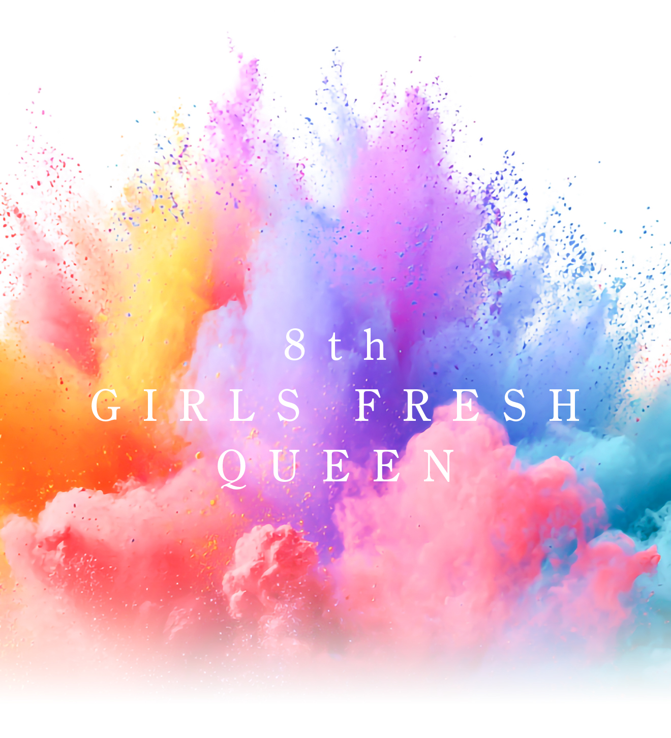 8th GIRLS FRESH QUEEN